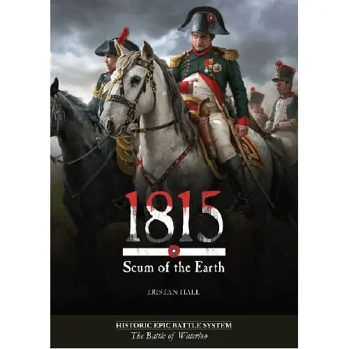 1815, Scum of the Earth